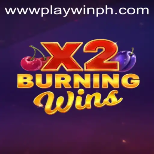 Discovering the Thrills of BurningWinsX2: An Exciting Gaming Adventure